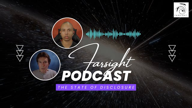 Farsight Podcast June 2023: State of ...