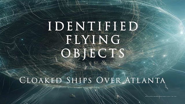 IDENTIFIED FLYING OBJECTS: CLOAKED SH...
