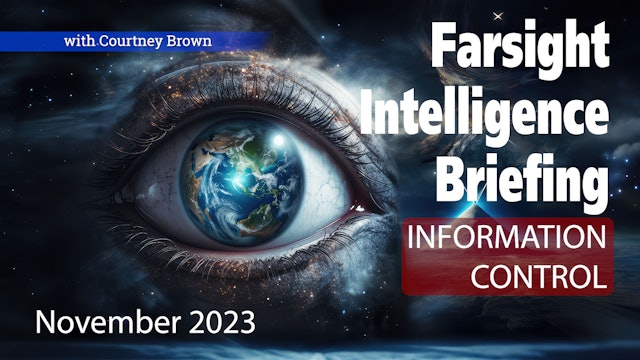 Information Control: Farsight Intelligence Briefing November 2023