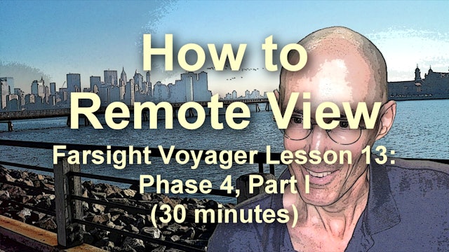 Farsight Voyager Basic SRV Lesson 13: Phase 4, Part I