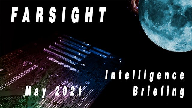 Farsight Intelligence Briefing for Ma...