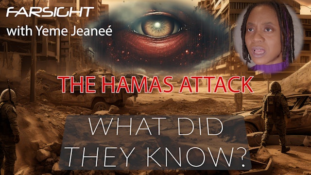 Deep News: Hamas Attack (What Did They Know?) - Yeme Jeaneé