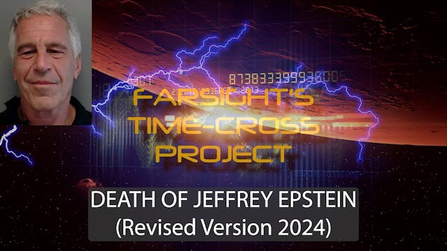 The Death of Jeffrey Epstein: Revised 2024