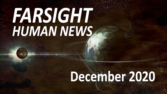 Farsight Human News Forecast: Decembe...