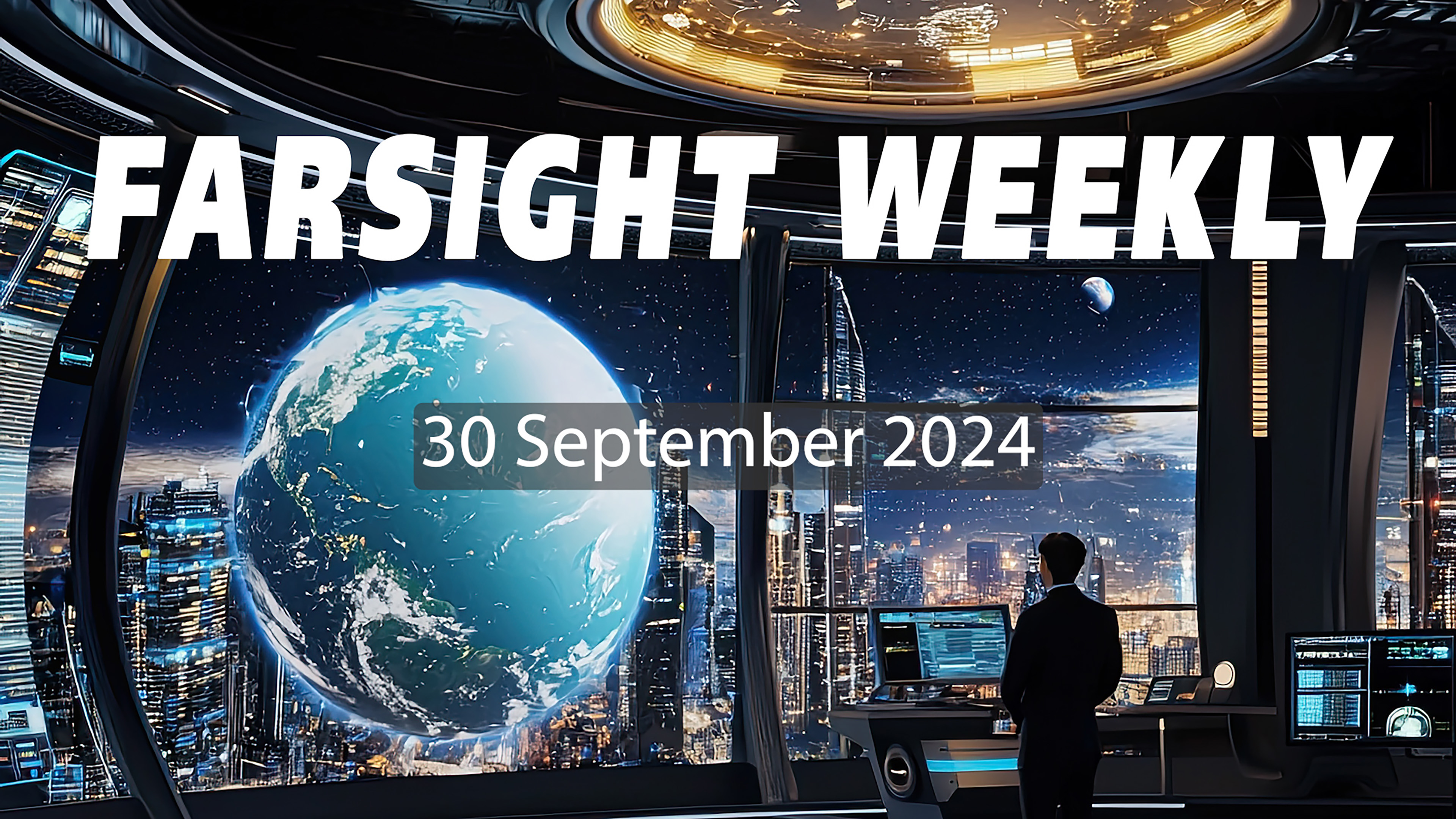 Farsight Weekly - 30 September 2024 with Shantae Science