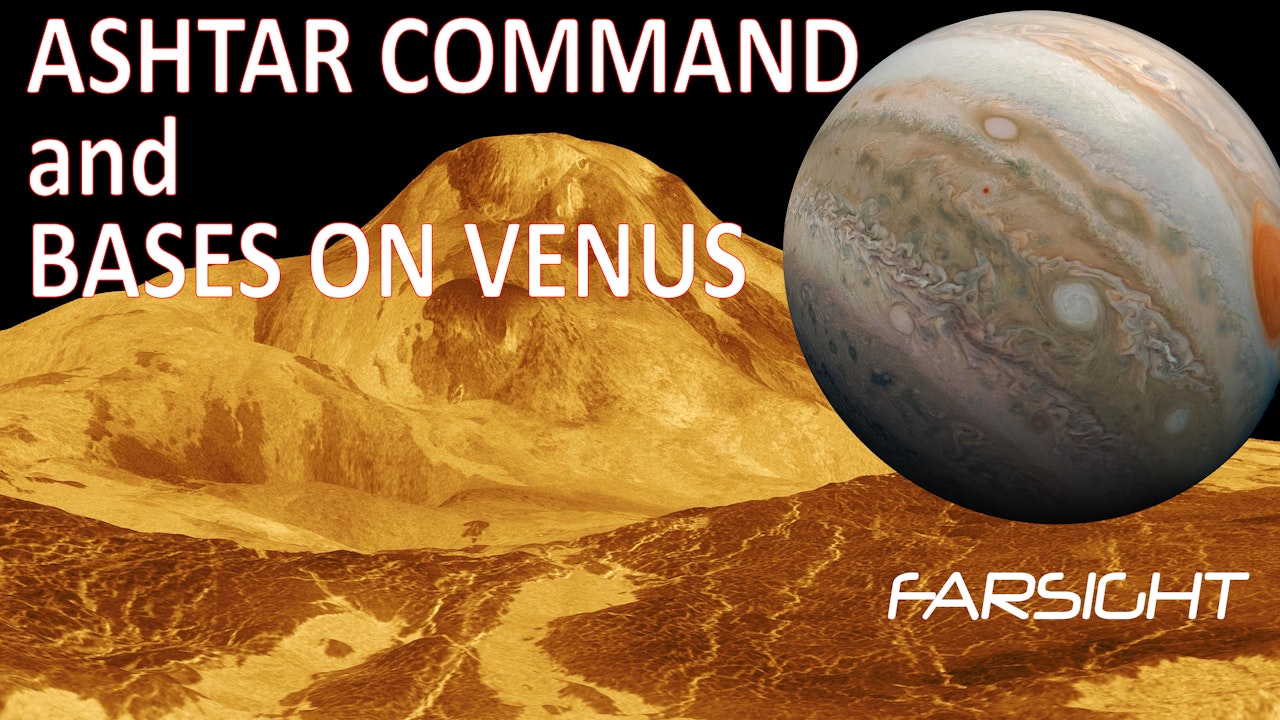 Ashtar Command and Bases on Venus