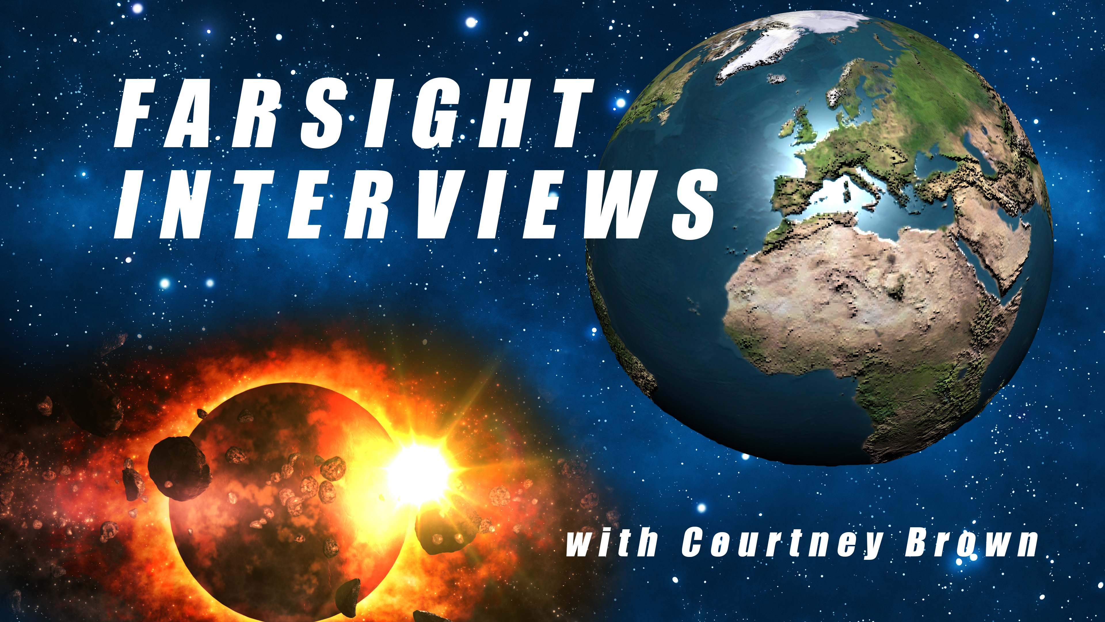 Farsight Interviews