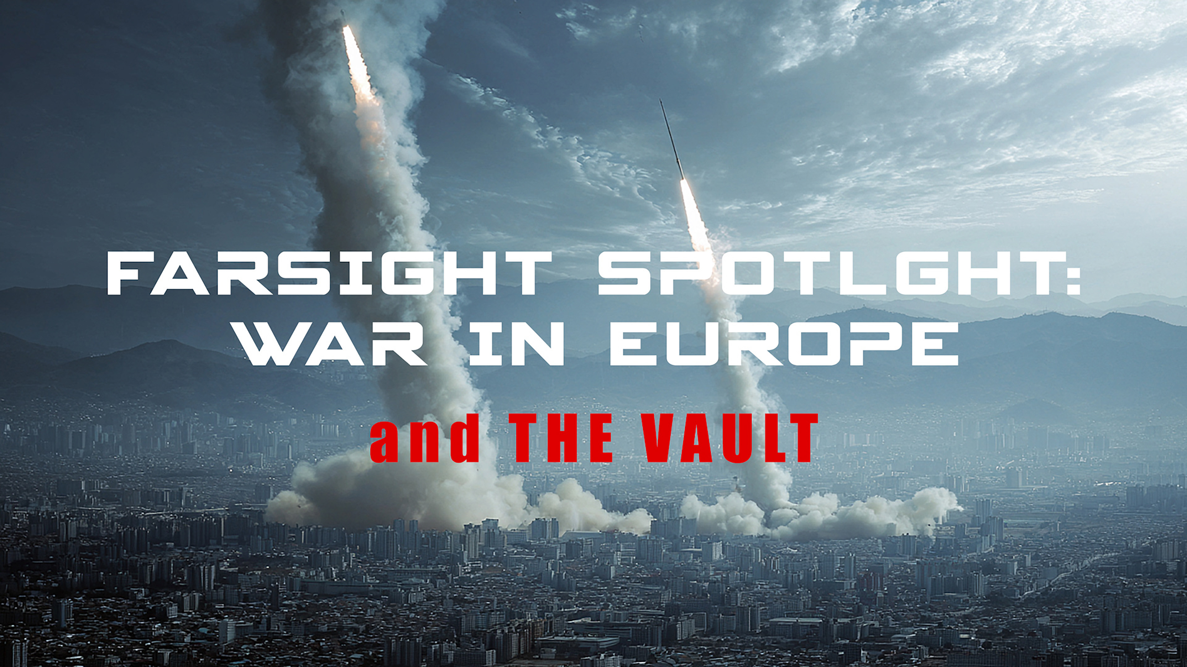 Farsight Spotlight: War in Europe and THE VAULT