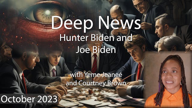 Deep News: Hunter Biden - October 202...