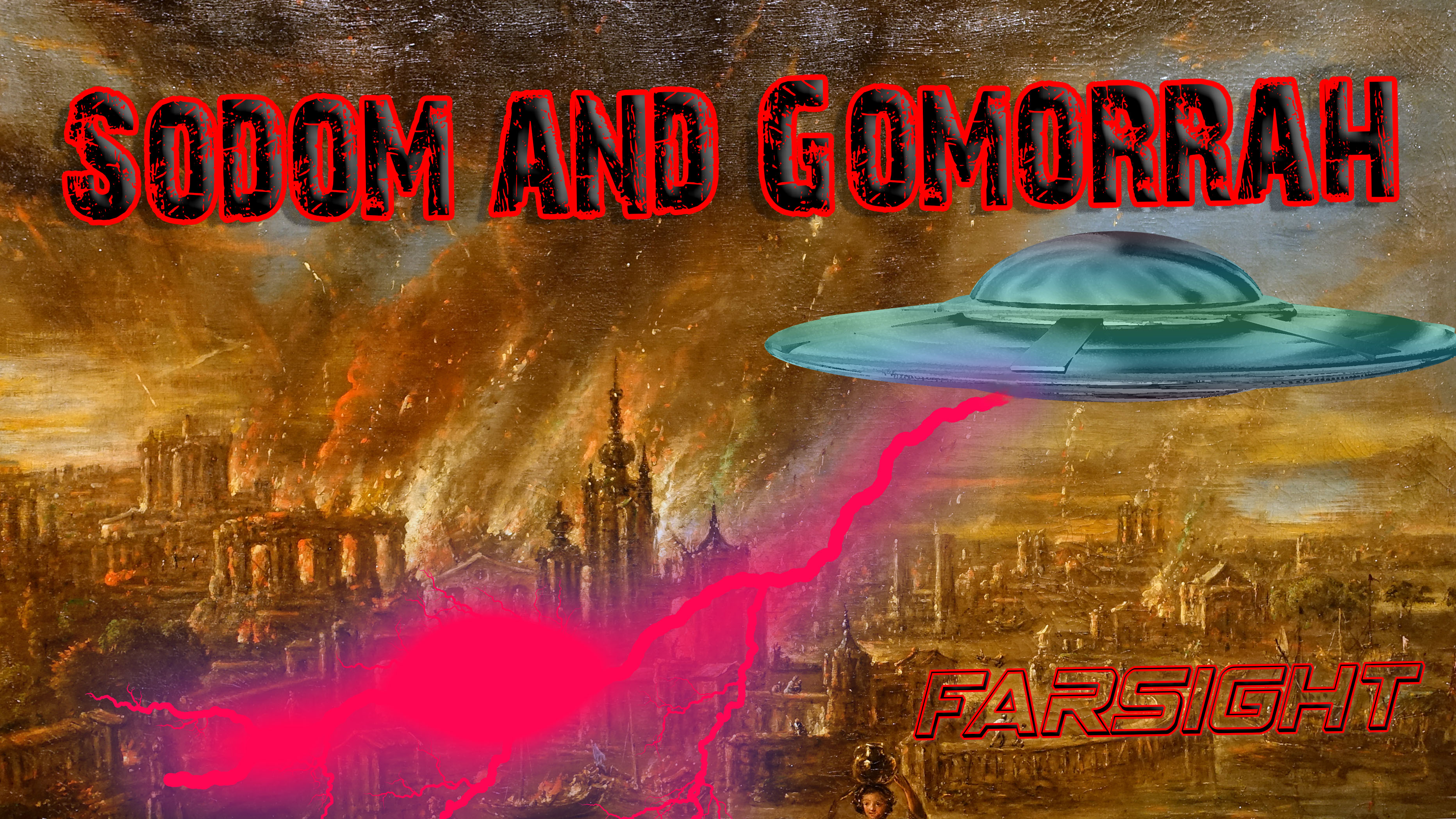 Sodom and Gomorrah: What Really Happened