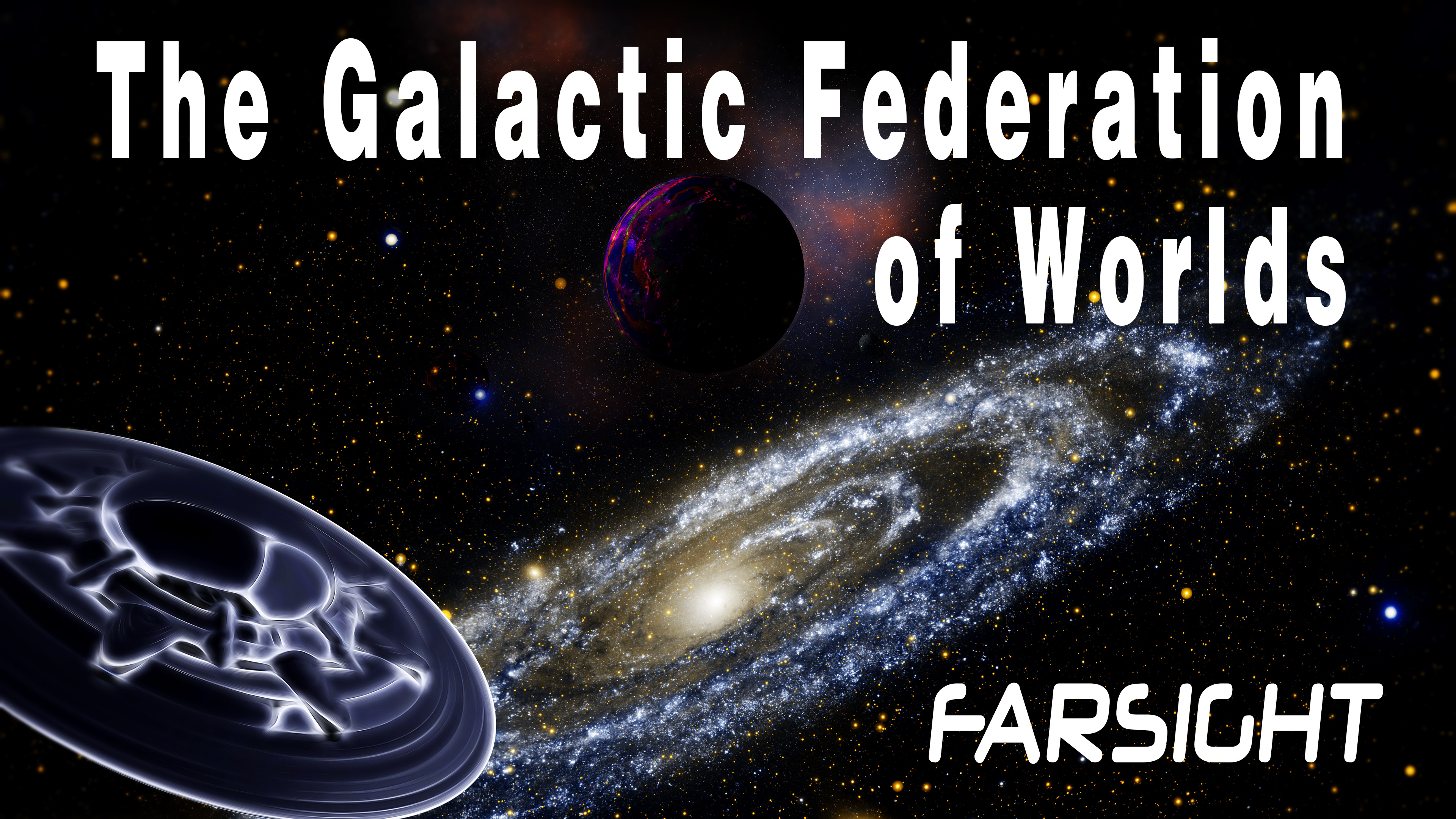 The Galactic Federation of Worlds