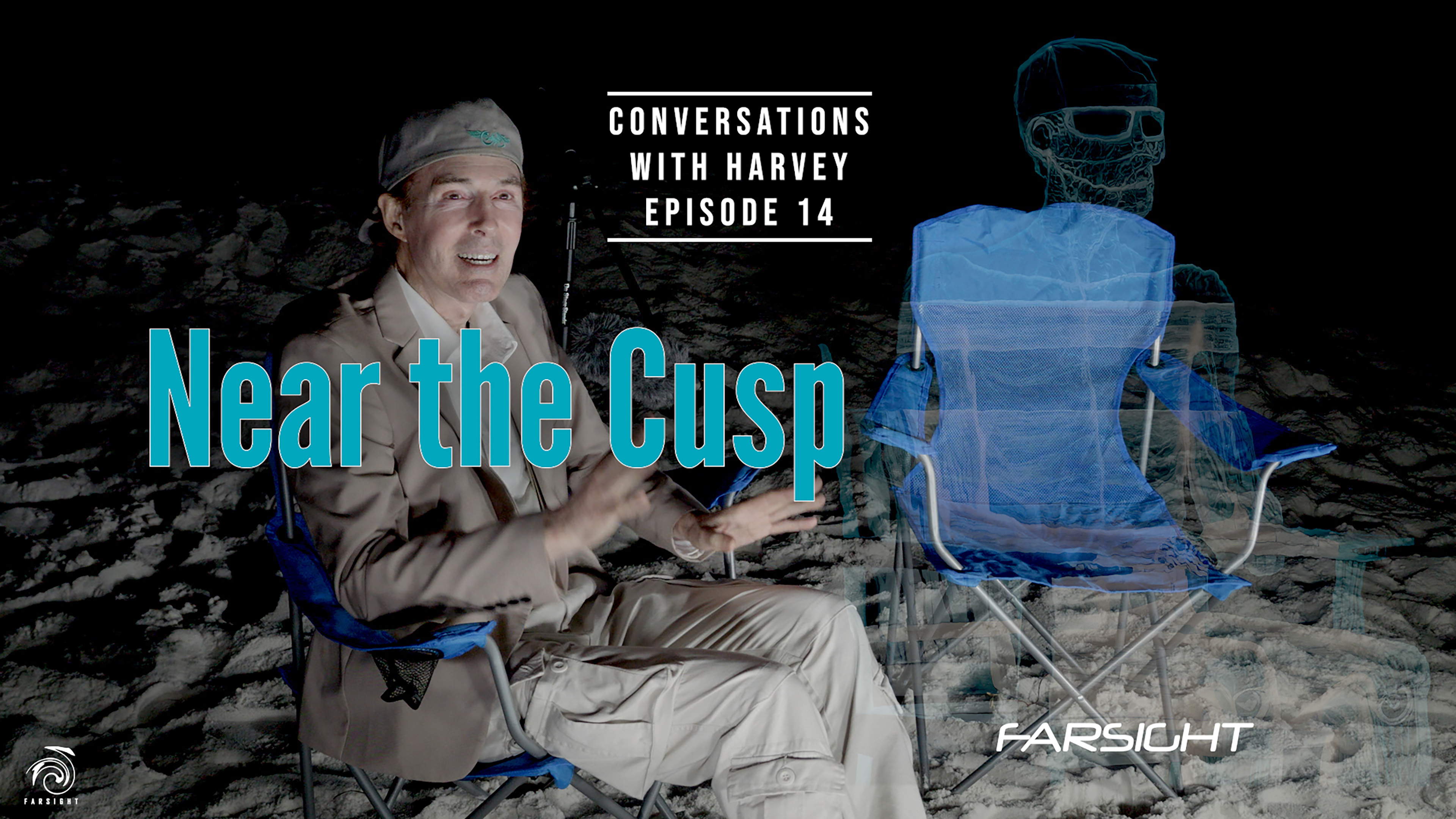 Conversations with Harvey the ET: Near the Cusp