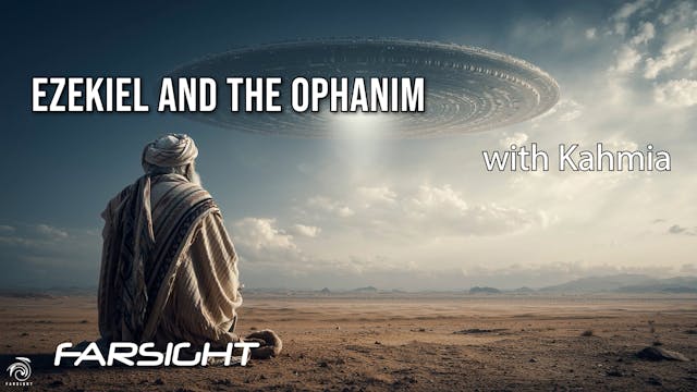 Ezekiel and the Ophanim with Kahmia