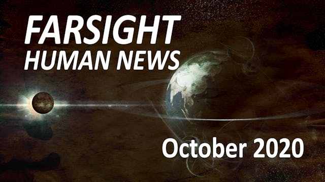 Farsight Human News Forecast: October...