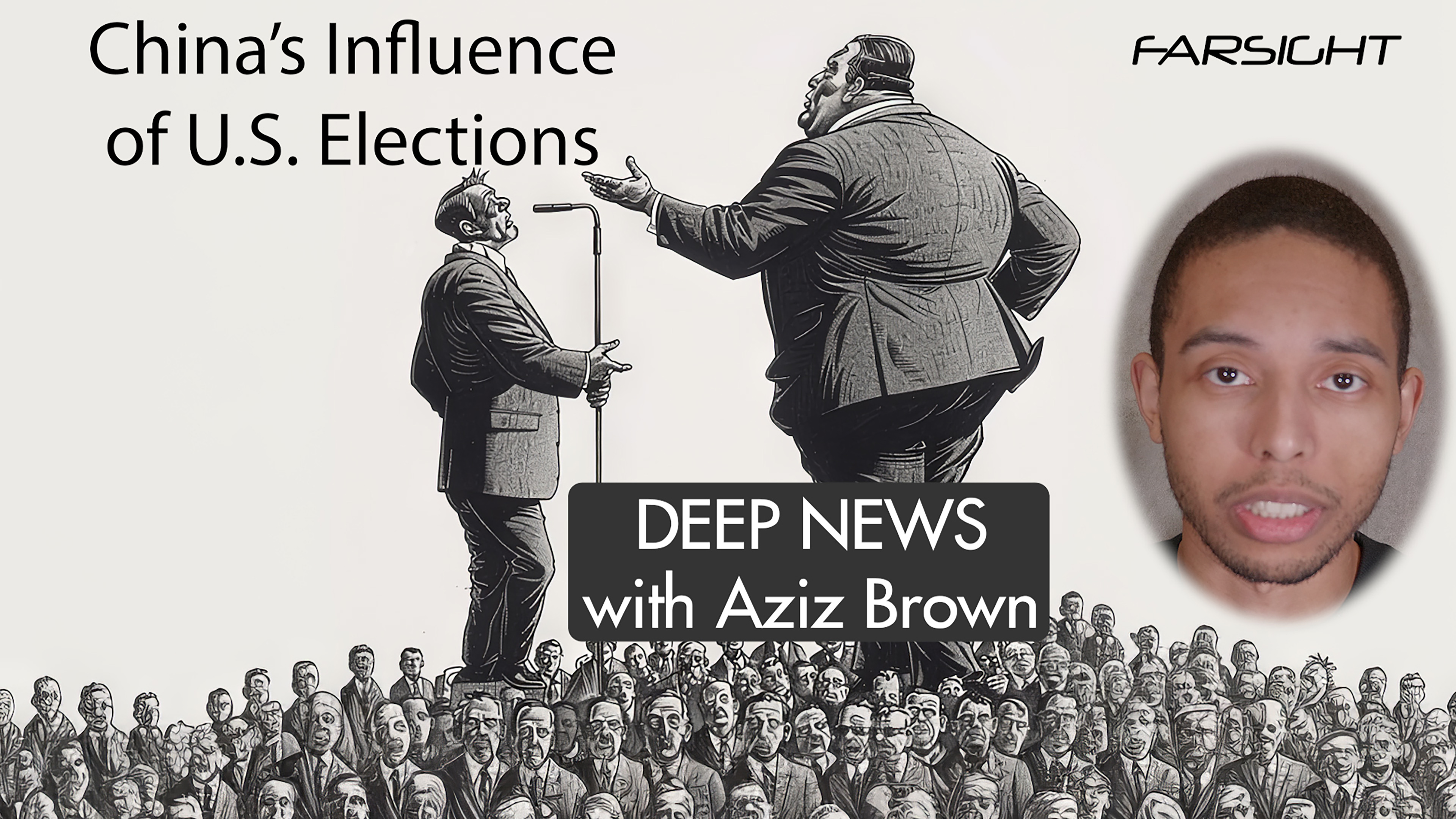 Chinese Influencers of US Elections with Aziz Brown