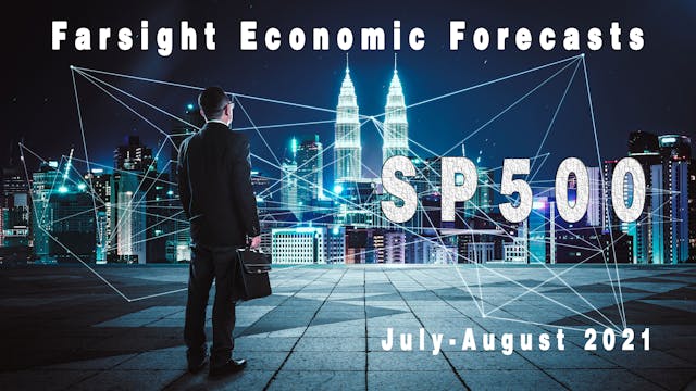 Farsight SP500 Forecast: July-August ...