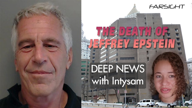 Death of Jeffrey Estein: Deep News with Intysam