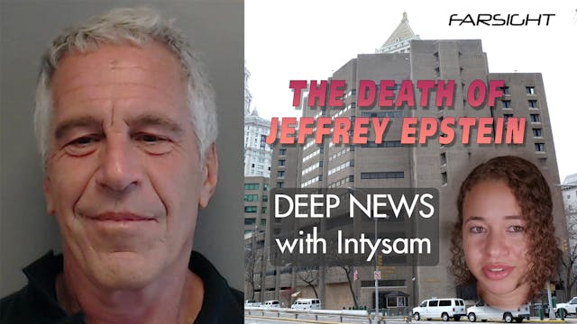 Death of Jeffrey Estein: Deep News wi...