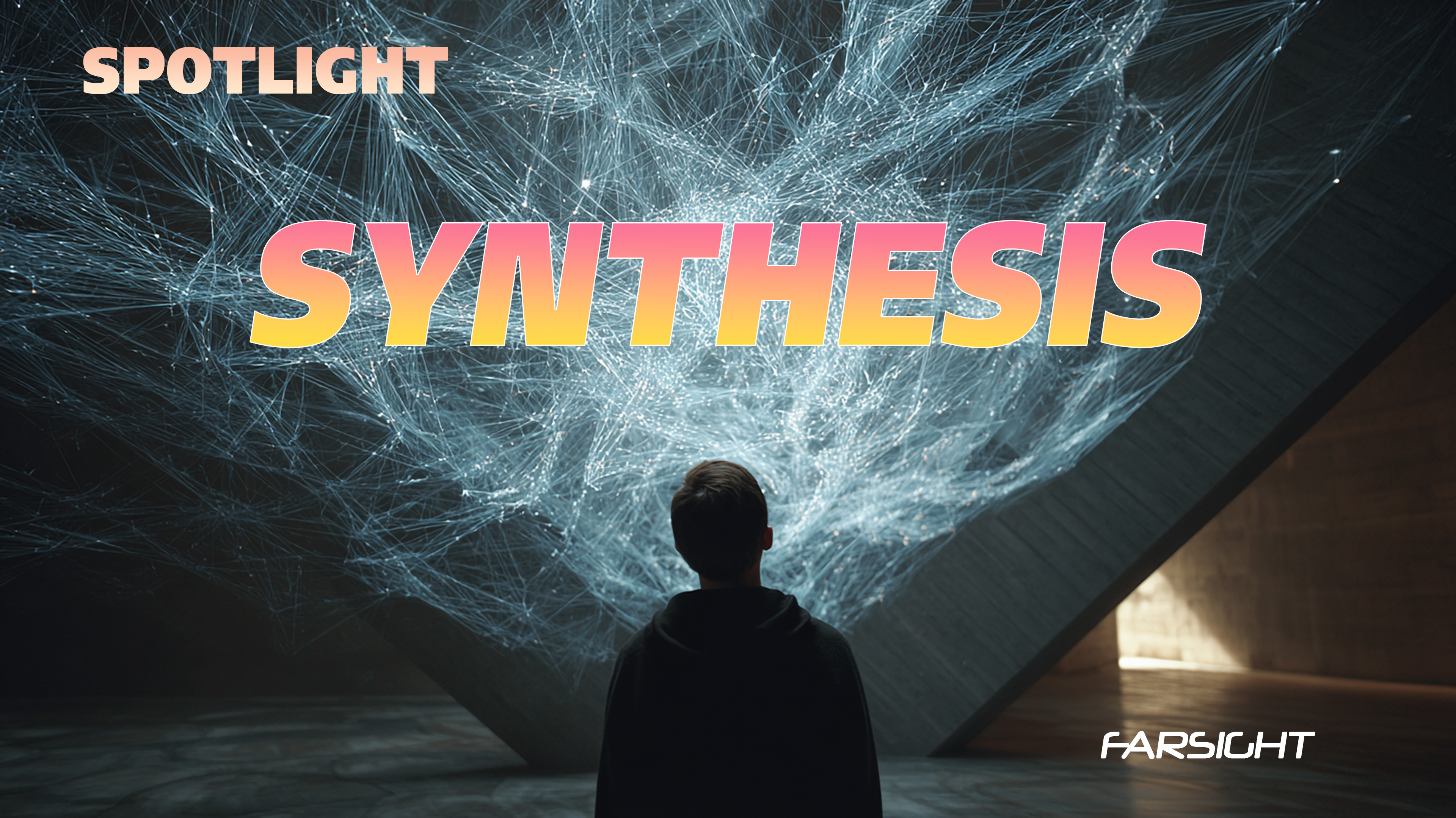 Farsight Spotlight: Synthesis (Part 1)