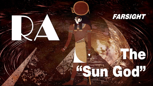 RA: The "Sun God"