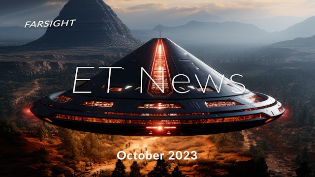 ET News: October 2023 - Rotating UFO