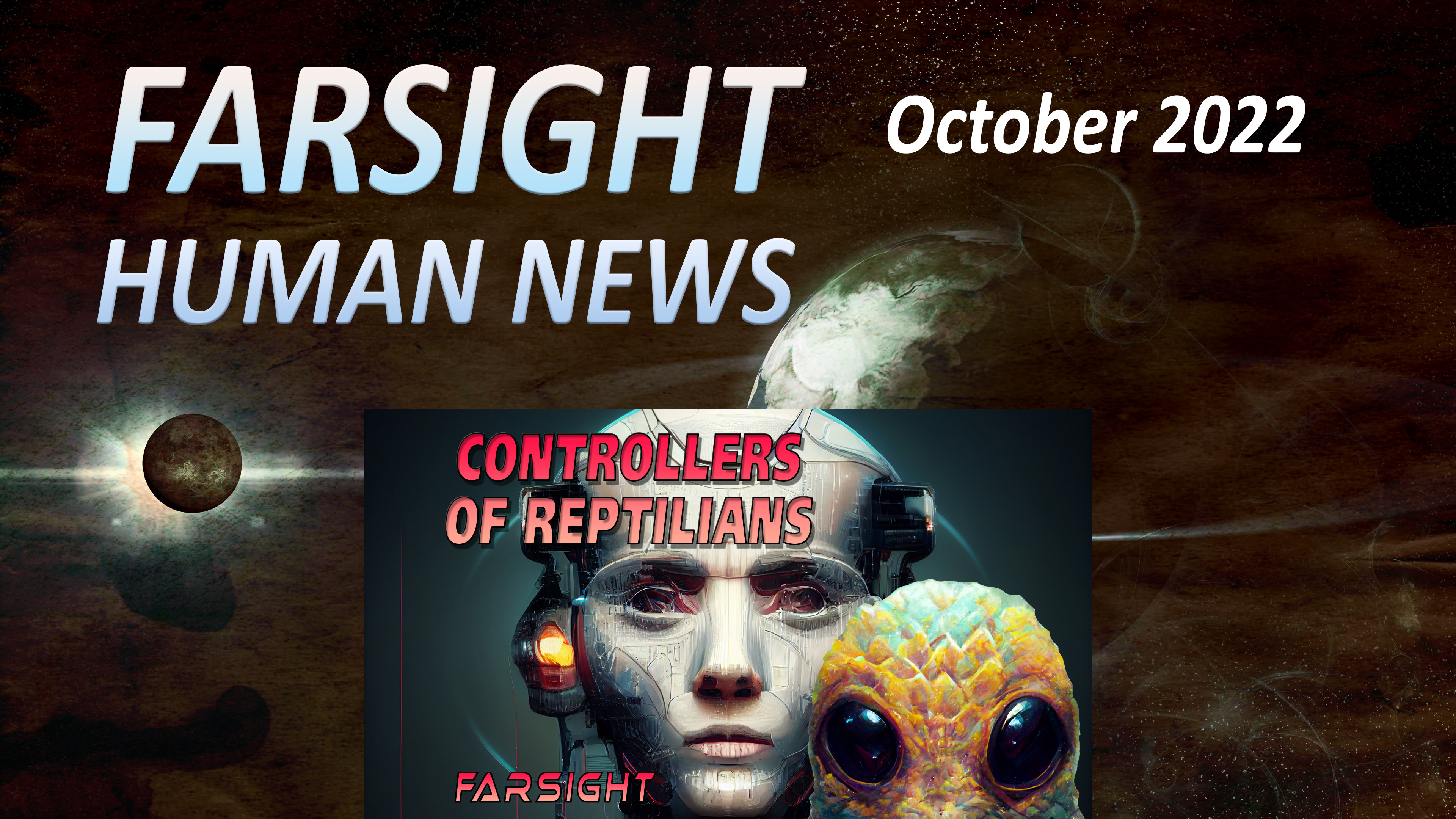 Farsight Human News Forecast: October 2022