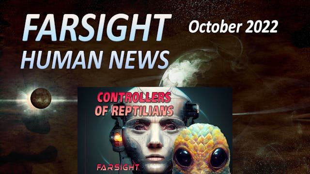 Farsight Human News Forecast: October...