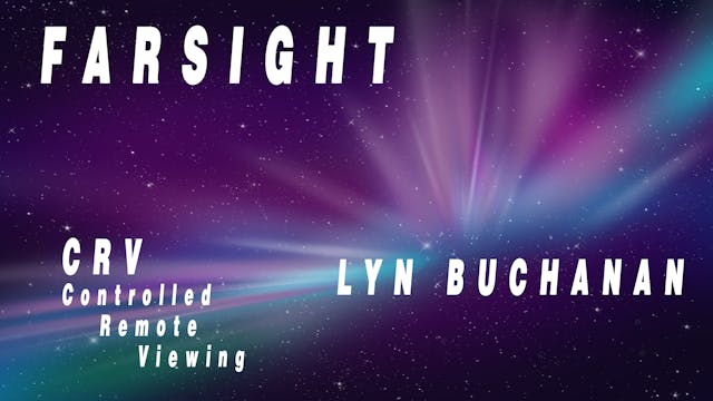 Lyn Buchanan Livestream at Farsight: ...