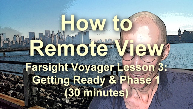 Farsight Voyager Basic SRV Lesson 3: Getting Ready & Phase 1