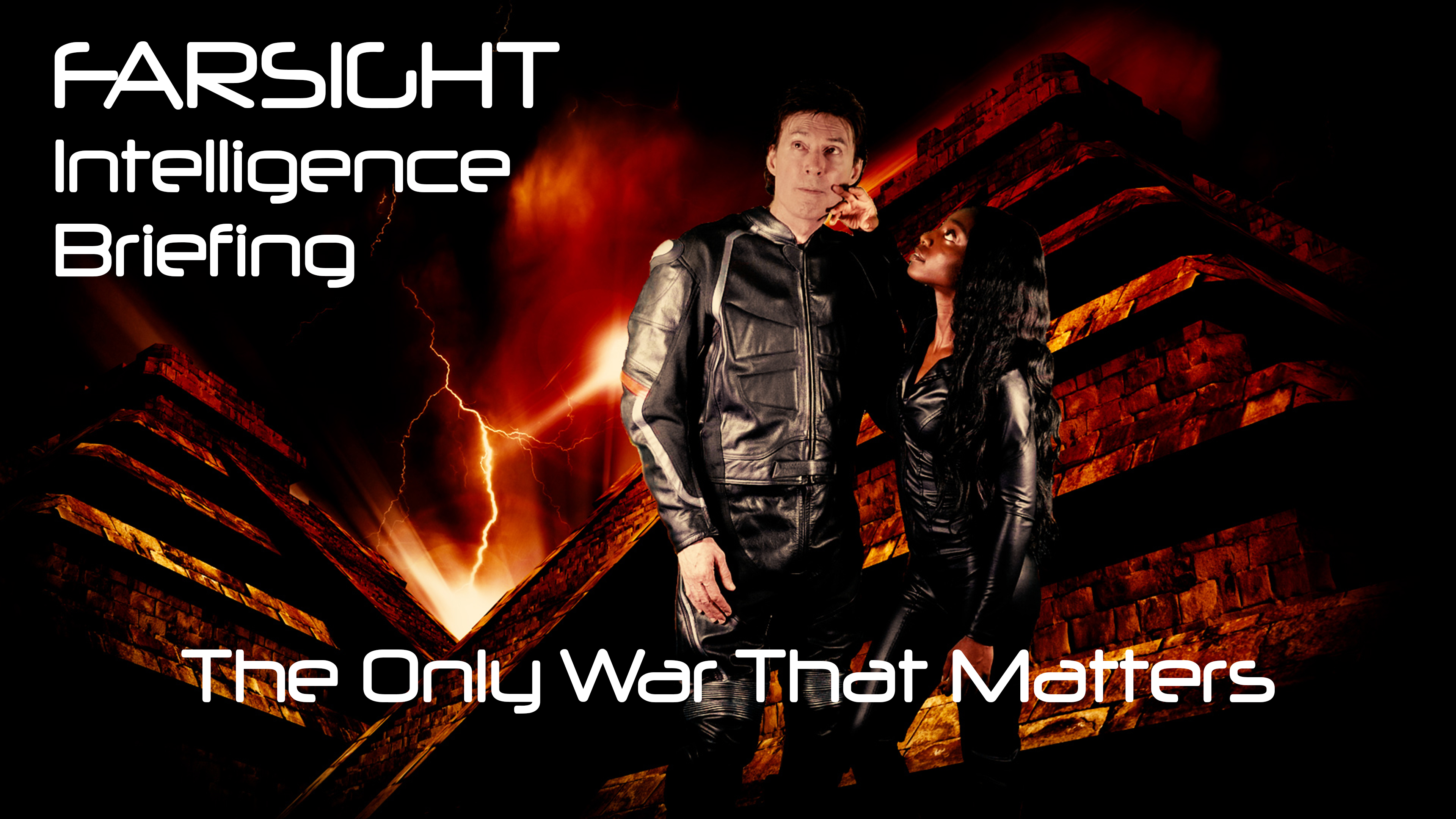 The Only War That Matters: Farsight Intelligence Briefing November 2021