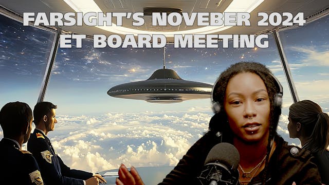 Farsight ET Board Meeting: Act Now! (...