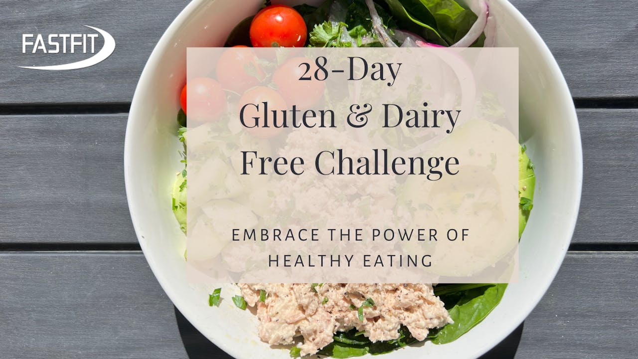 28 Day GLUTEN & DAIRY CHALLENGE