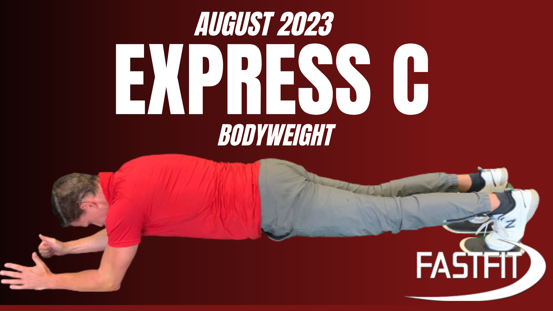 August 2023 EXPRESS C: Bodyweight