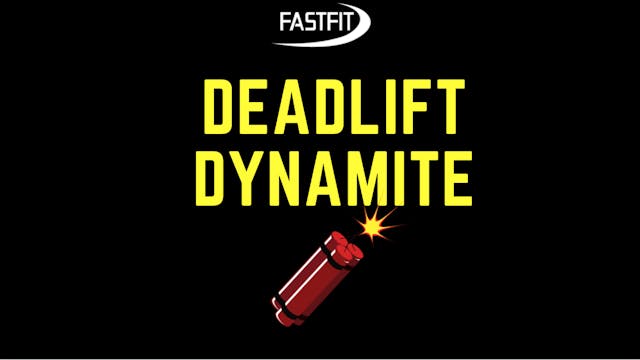 DEADLIFT DYNAMITE