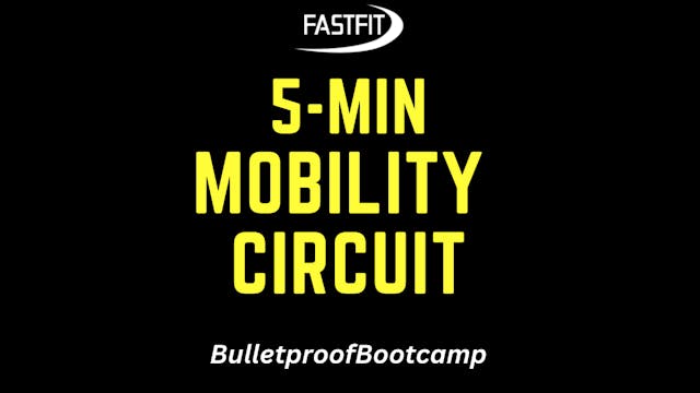 5-Minute MOBILITY Circuit