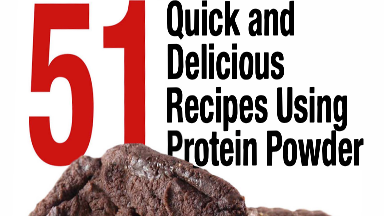 51 Recipes Using Protein Powder