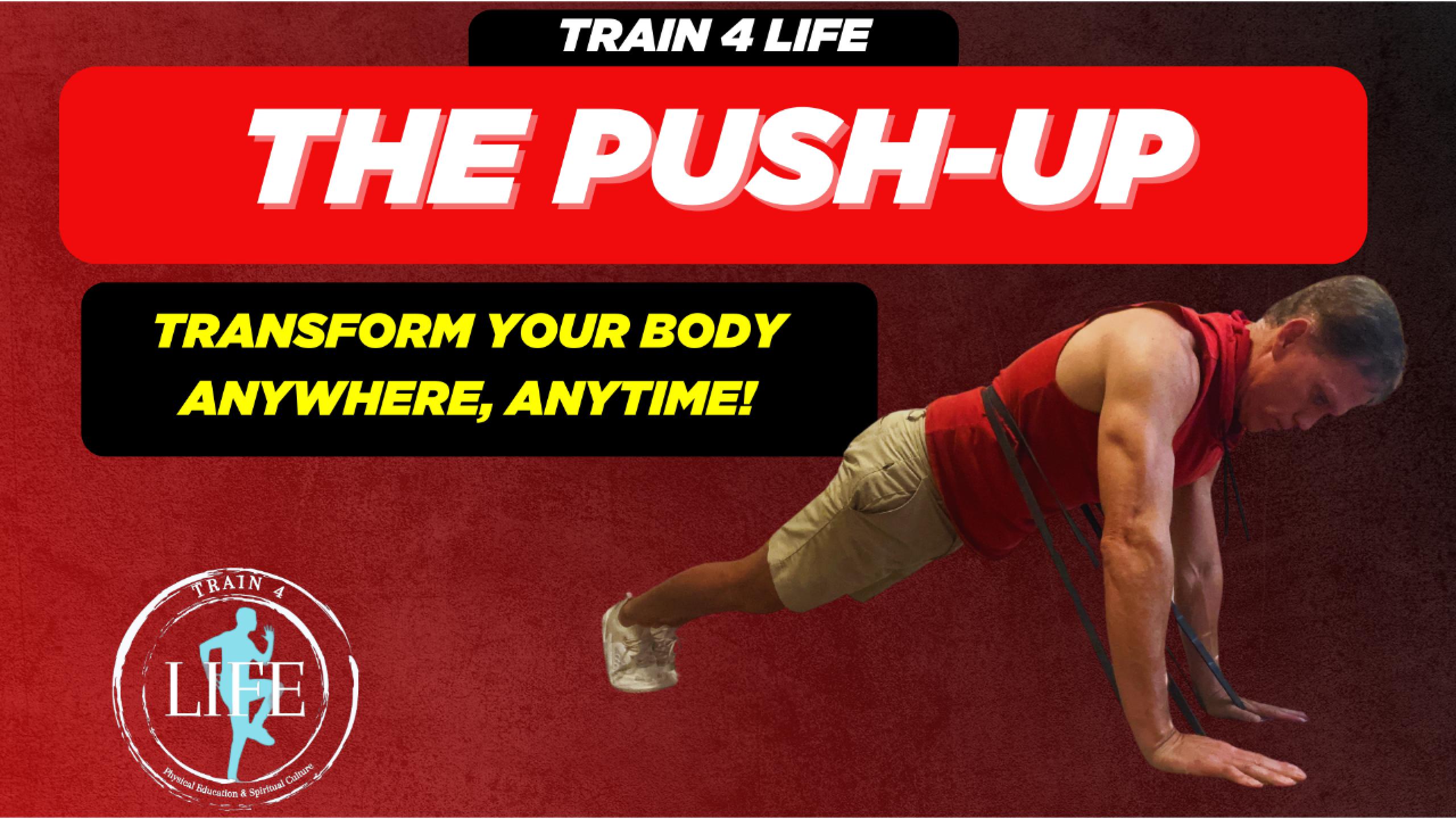 TFL Ep. 14 THE PUSH-UP
