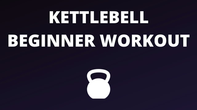 Kettlebell Beginner Workout
