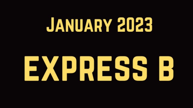 January 2023 EXPRESS B Follow-Along