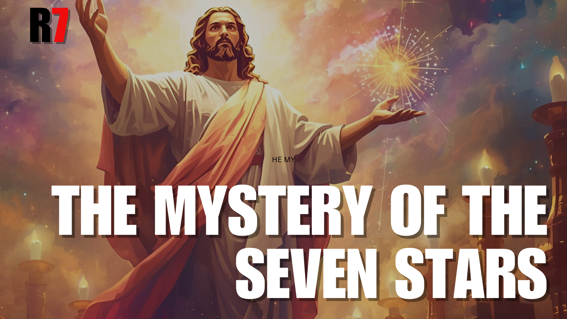 EP. 7 MYSTERY OF THE SEVEN STARS