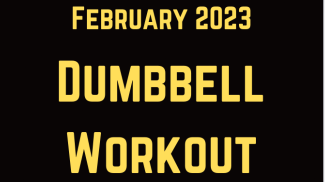 February 2023 KC Dumbbell Workout