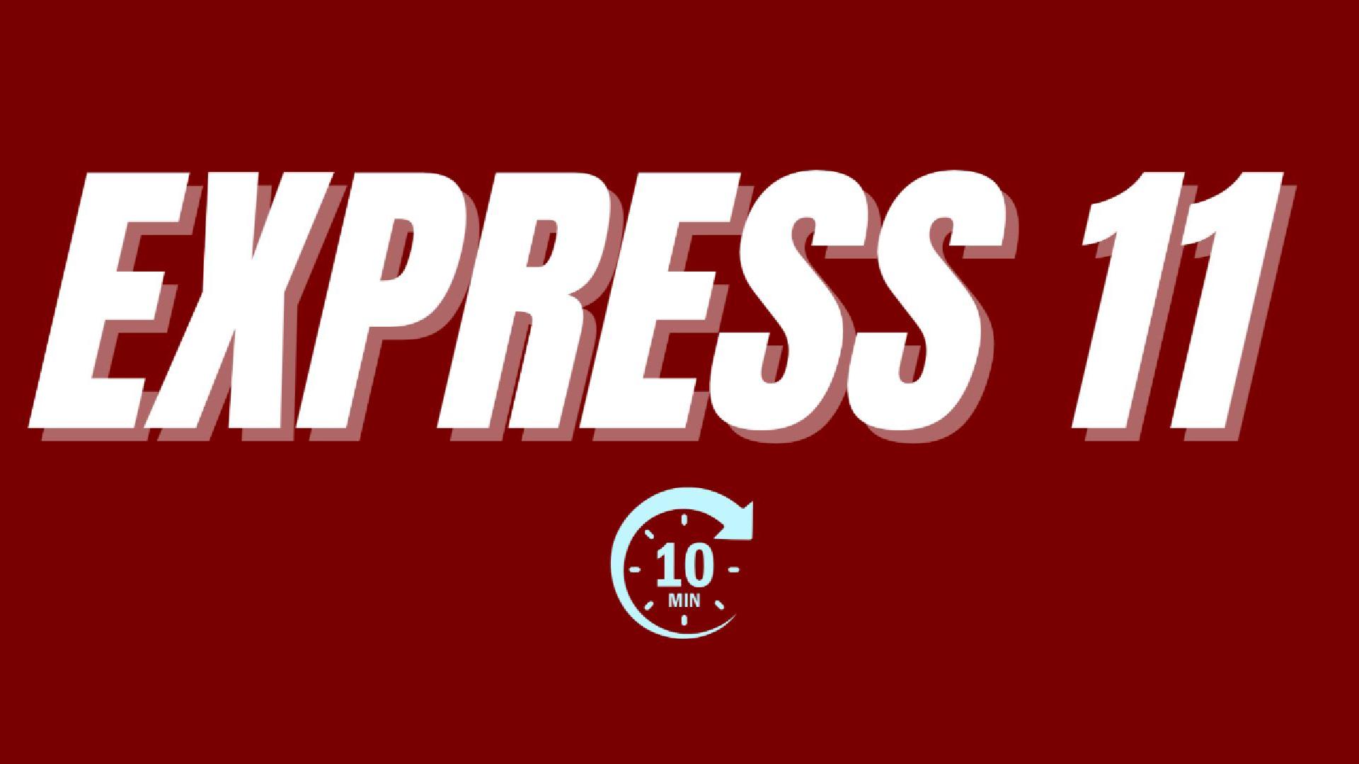 EXPRESS 11 FOLLOW-ALONG | 10-MIN BODYWEIGHT WORKOUT