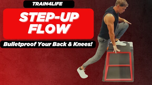 TFL Ep. 7 STEP UP FLOW