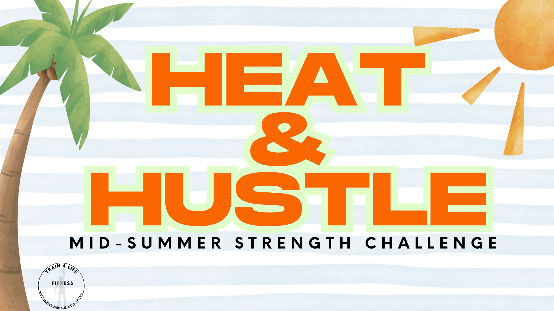 HEAT & HUSTLE