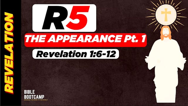 R5 The Appearance Part 1
