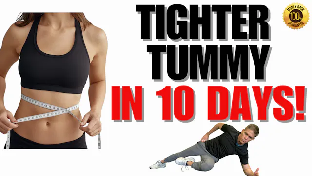 TIGHTER TUMMY IN 10 DAYS