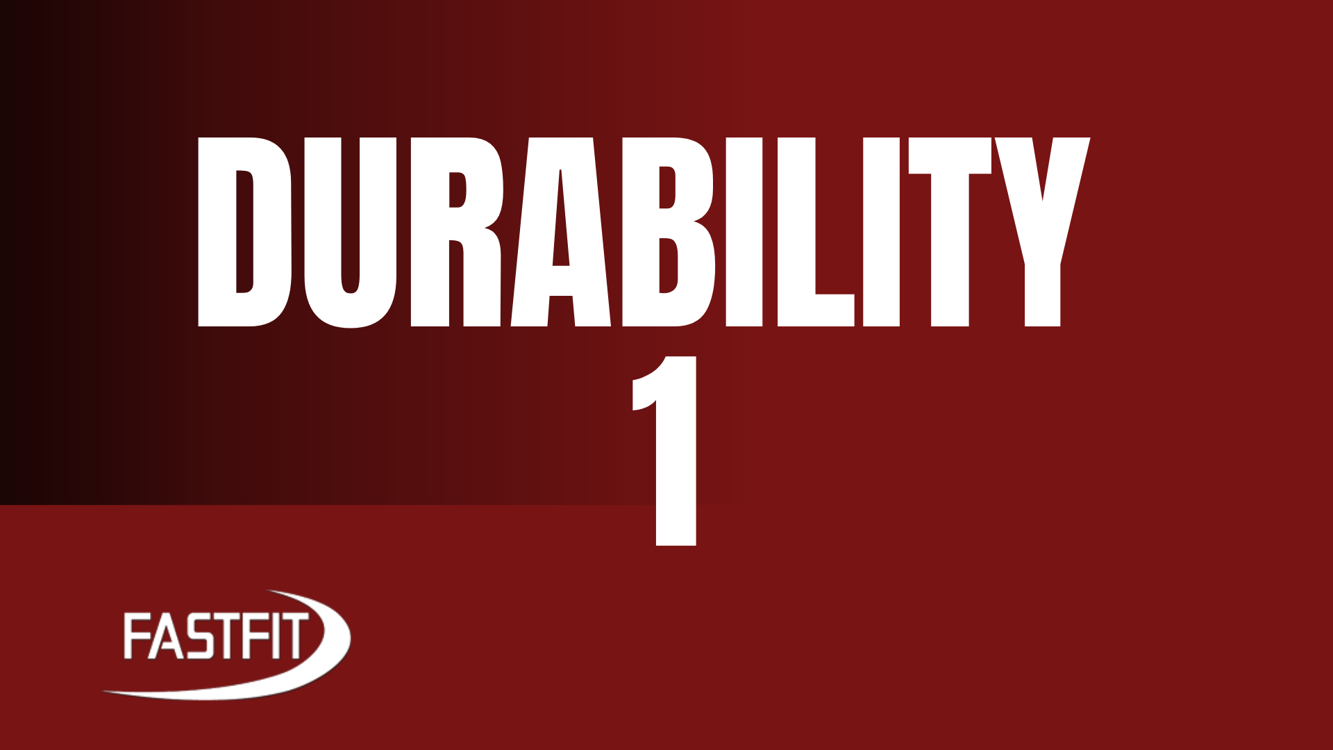 DURABILITY 1