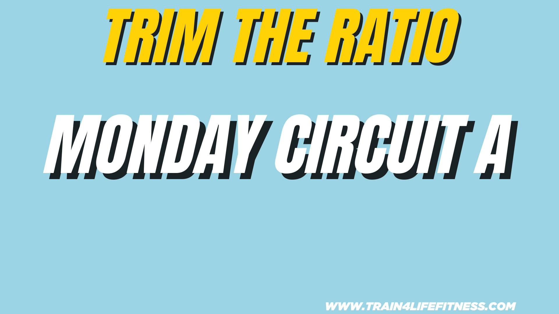 TTR MONDAY Circuit A