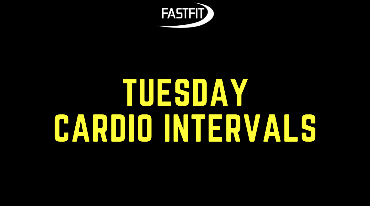 Tuesday CARDIO INTERVALS