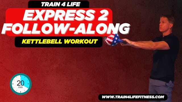 EXPRESS 2 Follow-Along Workout